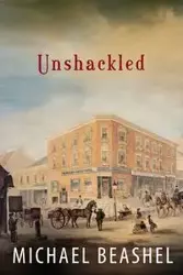 Unshackled - Michael Beashel J