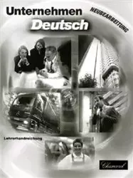 Unternehmen Deutsch j.niemiecki podręcznik nauczyciela wersja Neu