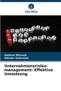 Unternehmensrisiko- management - Mensah Godson