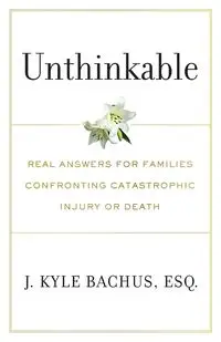 Unthinkable - Kyle Bachus J.