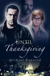 Until Thanksgiving - Michael Rupured