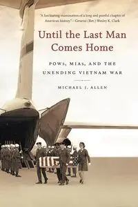 Until the Last Man Comes Home - Allen Michael J.