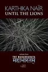 Until the Lions - Nair Karthika