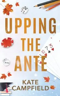 Upping the Ante - Kate Campfield