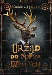 Urząd do Spraw Dziwnych - Mateusz Cieślik