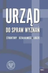 Urząd do spraw Wyznań struktury, działalność.. - Rafał Łatka