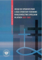 Urząd ds. Wyznań i jego struktury terenowe.. - Zbigniew Bereszyński