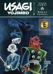 Usagi Yojimbo T.3 Wojna Tengu! - Stan Sakai, Julie Fuji Sakai, Stan Sakai, Jarosła