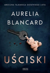 Uściski - Aurelia Blancard