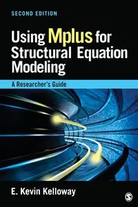 Using Mplus for Structural Equation Modeling - Kevin Kelloway E.