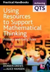 Using Resources to Support Mathematical Thinking - Doreen Drews