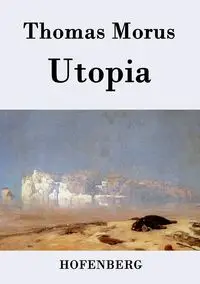 Utopia - Thomas Morus