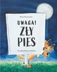 Uwaga! Zły pies - Pedro Penizzotto