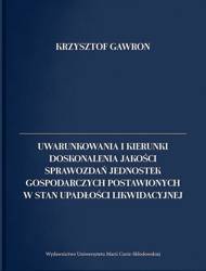 Uwarunkowania i kierunki doskonalenia jakości.. - Krzysztof Gawron