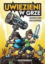 Uwięzieni w grze. Ostateczna rozgrywka - Dustin Brady