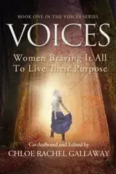 VOICES - Chloe Rachel Gallaway