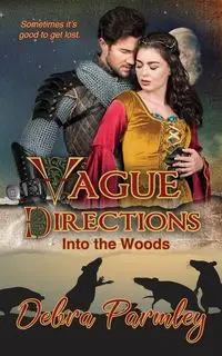 Vague Directions - Debra Parmley