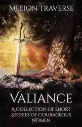 Valiance - Traverse Melion
