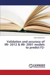 Validation and accuracy of IRI- 2012 & IRI- 2001 models to predict F2- - Mohammed Fahmi