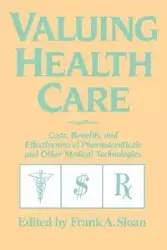 Valuing Health Care - Sloan Frank A.