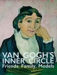 Van Gogh's Inner Circle - van Heugten Sjraar