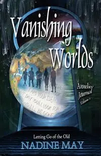 Vanishing Worlds - May Nadine