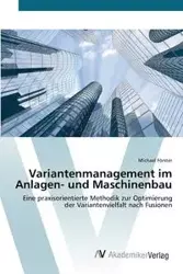 Variantenmanagement im Anlagen- und Maschinenbau - Michael Förster