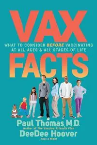 Vax Facts - Thomas Paul