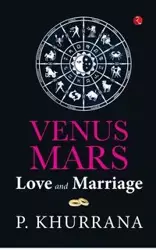 Venus Mars Love And Marriges - P KHURRANA