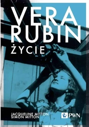 Vera Rubin. Życie - Jacqueline Mitton, Simon Mitton