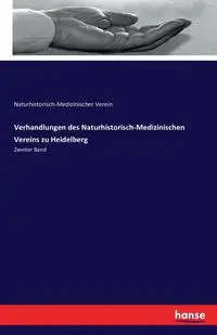 Verhandlungen des Naturhistorisch-Medizinischen Vereins zu Heidelberg - Verein Naturhistorisch-Medizinischer