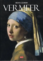 Vermeer. Maska nieśmiertelnego - Beata Lejman