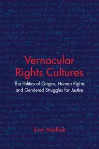 Vernacular Rights Cultures - Madhok Sumi