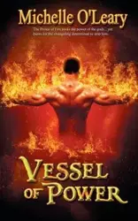 Vessel of Power - Michelle O'Leary