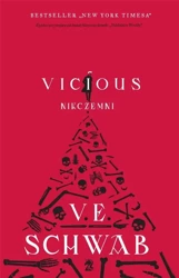 Vicious. Nikczemni - V.E. Schwab