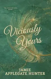 Viciously Yours - Hunter Jamie Applegate