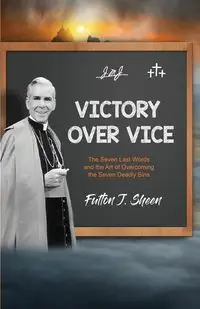 Victory Over Vice - Sheen Fulton  J.