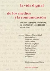 Vida Digital De Los Medios Y La Comunicación, La - Becerra Martín