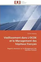 Vieillissement dans l'ocde et le management des hôpitaux français - HODONOU-G