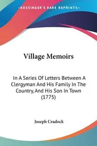 Village Memoirs - Joseph Cradock