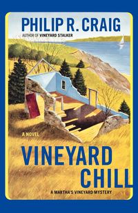 Vineyard Chill - R. Craig Philip