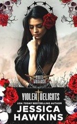 Violent Delights - Jessica Hawkins