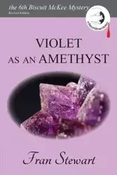 Violet as an Amethyst - Stewart Fran