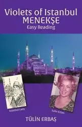 Violets of Istanbul MENEKŞE - ERBAŞ TÜLİN