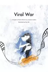 Viral War - Josephine deBois