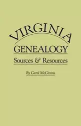 Virginia Genealogy. Sources & Resources - Carol McGinnis