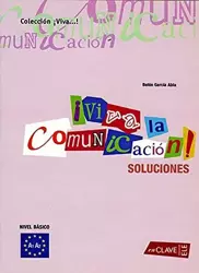 Viva la comunicacion del espanol claves - Belen Abia Garcioa