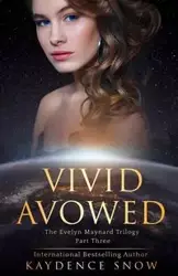 Vivid Avowed - Snow Kaydence