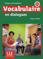 Vocabulaire en dialogues Intermediaire książka + CD 2 edition - Evelyne Siréjols