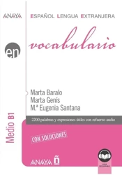 Vocabulario nivel medio B1 + online - Marta Baralo, Marta Genis